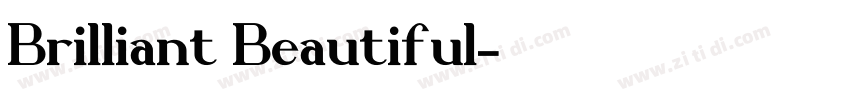 Brilliant Beautiful字体转换